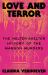 Love and Terror : The Helter-Skelter History of the Manson Murders