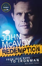 Redemption : From Iron Bars to Ironman
