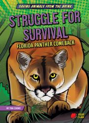 Struggle for Survival : Florida Panther Comeback
