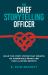 The Chief Storytelling Officer : Build the Story System That Creates an Undeniable Brand and Fuels Lasting Growth