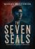 The Seven Seals : Book One