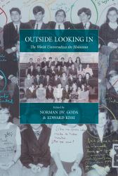 Outside Looking In : The World Universalizes the Holocaust