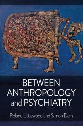 Between Anthropology and Psychiatry