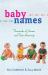 Baby Names : Thousands of Names and Their Meanings