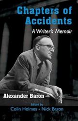 Chapters of Accidents : A Writer's Memoir