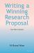 Writing a Winning Research Proposal : Your Path to Success