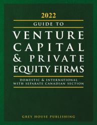 Guide to Venture Capital and Private Equity Firms 2022