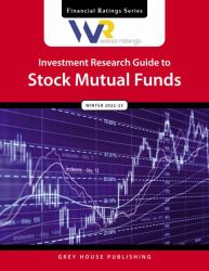 Weiss Ratings Investment Research Guide to Stock Mutual Funds, Winter 22/23