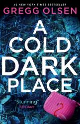 A Cold Dark Place