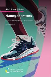 Nanogenerators : Energy Harvesters and Self-Powered Sensors