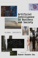 Artificial Intelligence in Business and Society : Global Insights