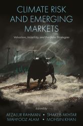 Climate Risk and Emerging Markets : Valuation, Volatility, and Portfolio Strategies
