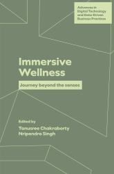 Immersive Wellness : Journey Beyond the Senses