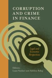 Corruption and Crime in Finance : Legal and Economic Perspectives
