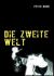 Die Zweite Welt