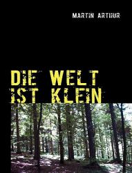 Die Welt ist klein