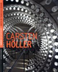 Carsten Höller. Ediz. Inglese