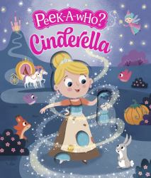 Peek-A-Who: Cinderella