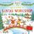 We're Going to Santa's Workshop : A Christmas Lift-The-Flap Adventure (the Bunnies of Hoppity Hill)