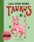 Little Star Signs: Taurus Little Star Signs: Taurus