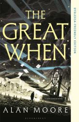 The Great When : Dyslexia-Friendly Edition