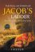 The Final Ascension of Jacob's Ladder : Book III in the Jacob's Ladder Series