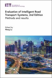 Evaluation of Intelligent Road Transport Systems : Methods and Results