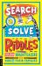 Search and Solve Riddles : More Than 150 Cryptic Brainteasers for Riddle-Loving Kids and Their Families