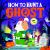 How to Hunt a Ghost : A Spooky Lift-The-flap Adventure