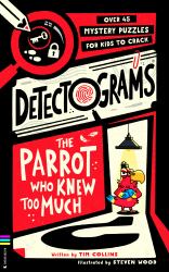 Detectograms® : The Parrot Who Knew Too Much