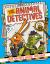 The Animal Detectives : Solve Nature's Wildest Mysteries