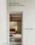 John Pawson: the Minimal Home : The Minimal Home