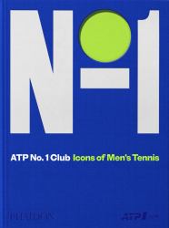 ATP No. 1 Club : Icons of Men's Tennis