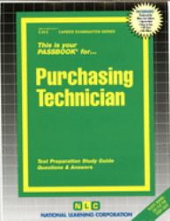Purchasing Technician : Test Preparation Study Guide, Questions and Answers