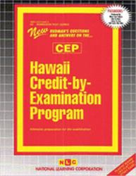 Hawaii Credit-by-Examination Program (CEP) : Passbooks Study Guide