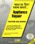 Appliance Repair : Questions and Answers