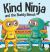 Kind Ninja and the Buddy Bench : A Children's Book about Inclusion and Kindness