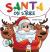 Santa on Strike : A Funny Christmas Rhyming Read Aloud