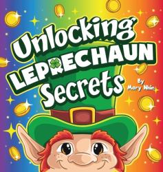 Unlocking Leprechaun Secrets : A Journey Through Magic and Mischief