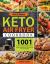 The Ultimate Keto Air Fryer Cookbook for Beginners : 1001 Foolproof and Affordable Air Fryer Recipes for Beginners and Advanced Users on a Budget