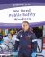 We Need Public Safety Workers We Need Public Safety Workers