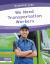 We Need Transportation Workers We Need Transportation Workers