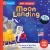 Moon Landing : A Push, Pull, Slide Book