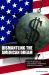 Dismantling the American Dream : How Multinational Corporations Undermine American Prosperity