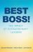 Best Boss! : The Impact of Extraordinary Leaders