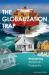 The Globalization Trap : Reclaiming American Prosperity