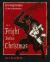 The Fright Before Christmas : Surviving Krampus and Other Yuletide Monsters, Witches, and Ghosts