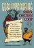 Goblinproofing One's Chicken Coop : And Other Practical Advice in Our Campaign Against Fairies, Gnomes, Goblins, and Other Nasty Members of the Fairy Kingdom