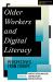 Older Workers and Digital Literacy : Perspectives from Europe