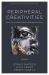 Peripheral Creativities : Youth, Arts and Public Policies in Segregated Territories